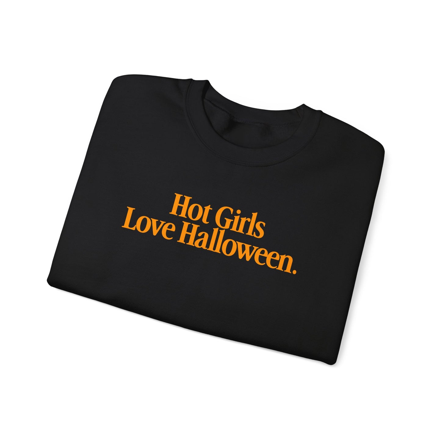 'HOT GIRLS 🧡 HALLOWEEN' - SWEATSHIRT