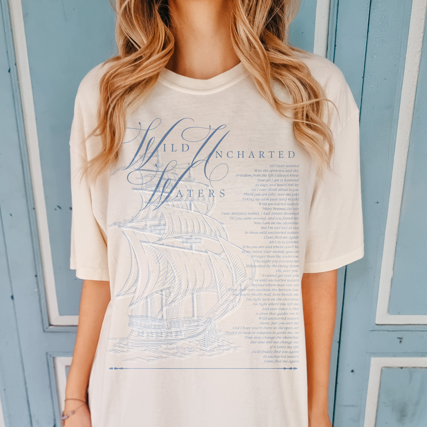 'WILD UNCHARTED WATERS' - TEE