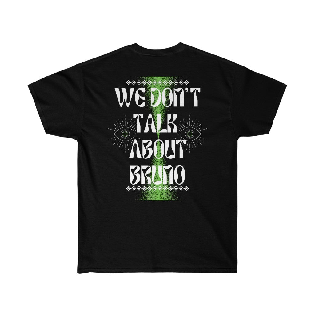 'WE DON'T TALK ABOUT BRUNO' - TEE