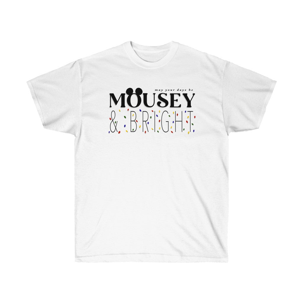 'MOUSEY & BRIGHT' - TEE