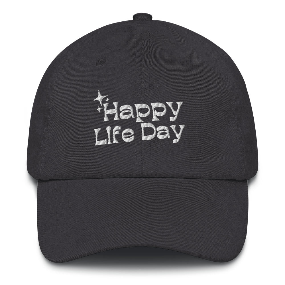 HAPPY LIFE DAY HAT