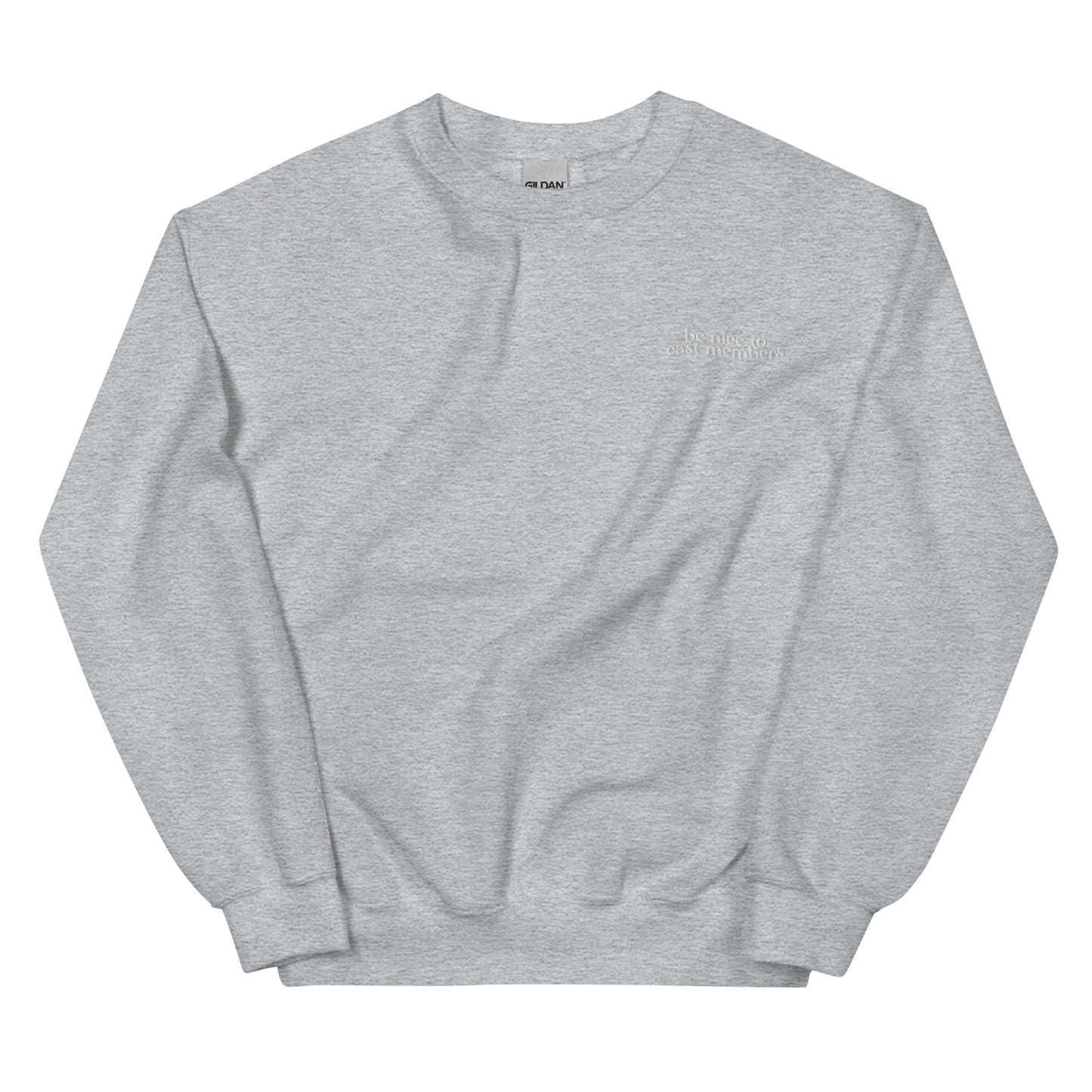 SPECIAL EDITION BE NICE TO CAST MEMBERS - CREWNECK