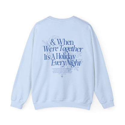 'WHEN WE'RE TOGETHER' - SWEATSHIRT - ANNA'S VERSION