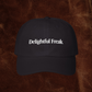 'DELIGHTFUL FREAK' - HAT