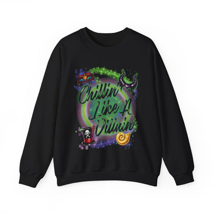 'CHILLIN' LIKE A VILLAIN' - SWEATSHIRT