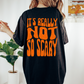 'NOT SO SCARY' - CREWNECK