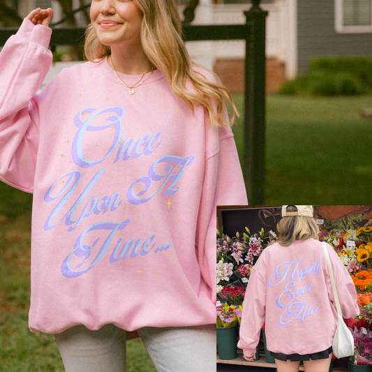 'ONCE UPON A TIME/HAPPILY EVER AFTER' - SWEATSHIRT