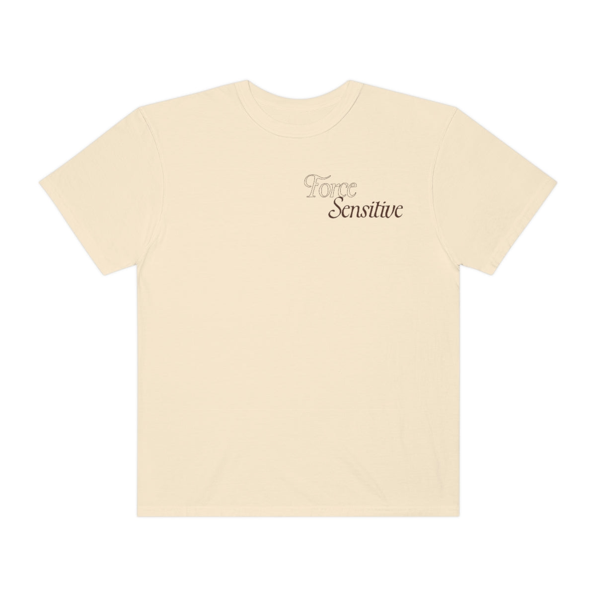 'FORCE SENSITIVE' - TEE