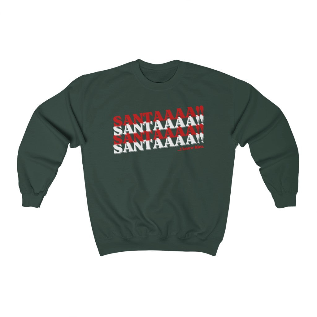 'SANTAAAA!!' - ELF QUOTE SWEATSHIRT