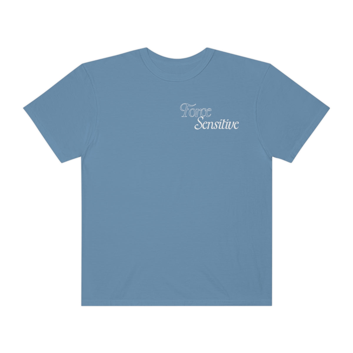 'FORCE SENSITIVE' - TEE