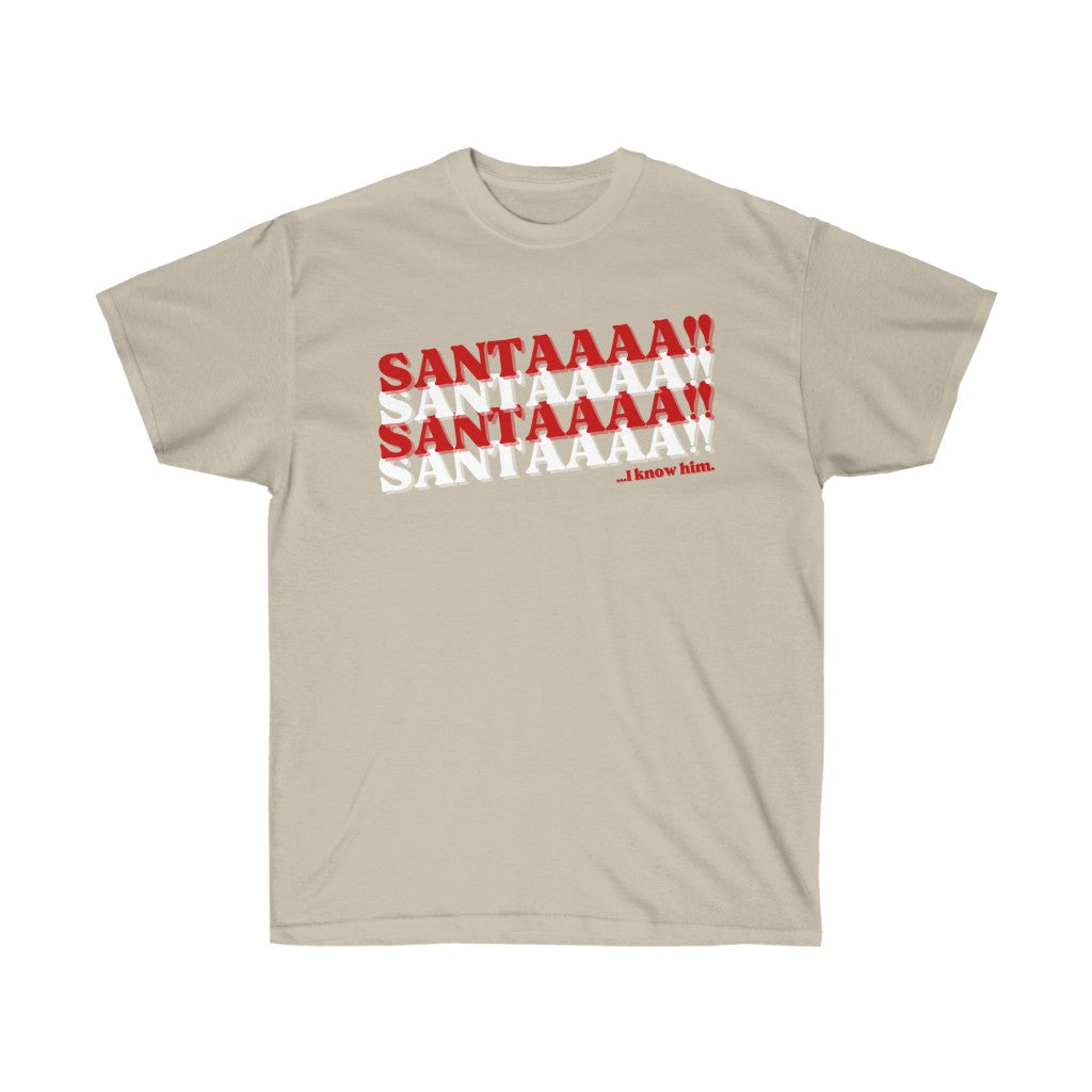 'SANTAAAA!!' - ELF QUOTE TEE