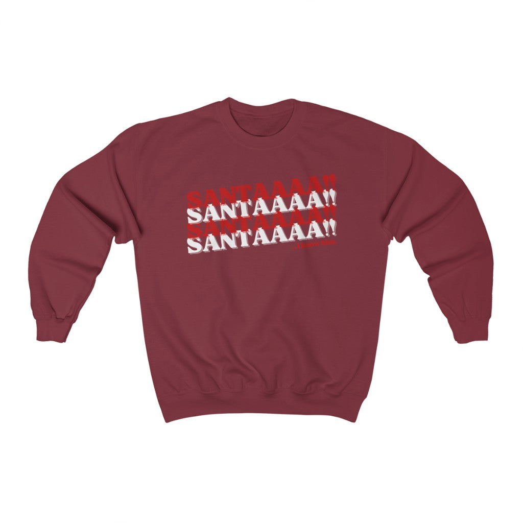 'SANTAAAA!!' - ELF QUOTE SWEATSHIRT