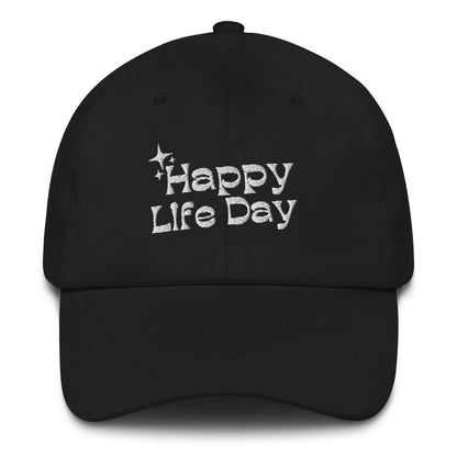 HAPPY LIFE DAY HAT