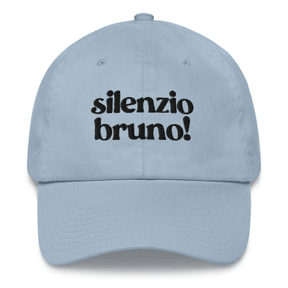 'SILENZIO BRUNO!' - DAD HAT